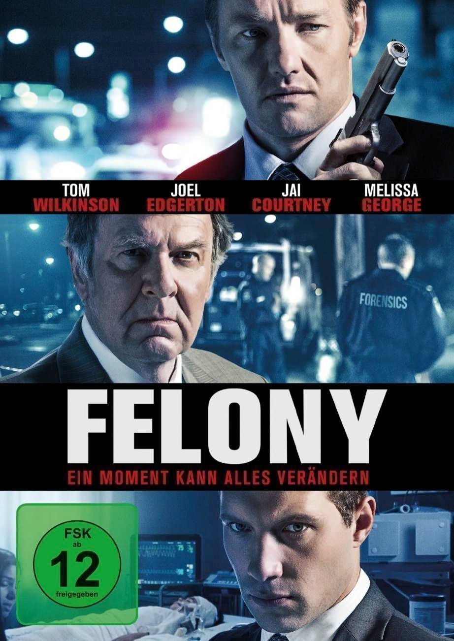 Felony - Poster