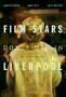 Film Stars Don t Die in Liverpool - Poster