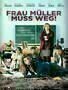 Frau Mueller muss weg - Plakat