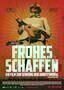 Frohes Schaffen Plakat