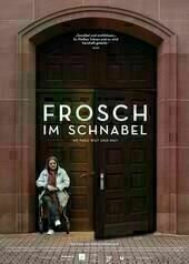 Frosch im Schnabel - 40 Tage Wut und Mut