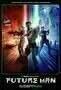 Future Man - Poster