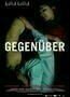 Gegenueber - Poster