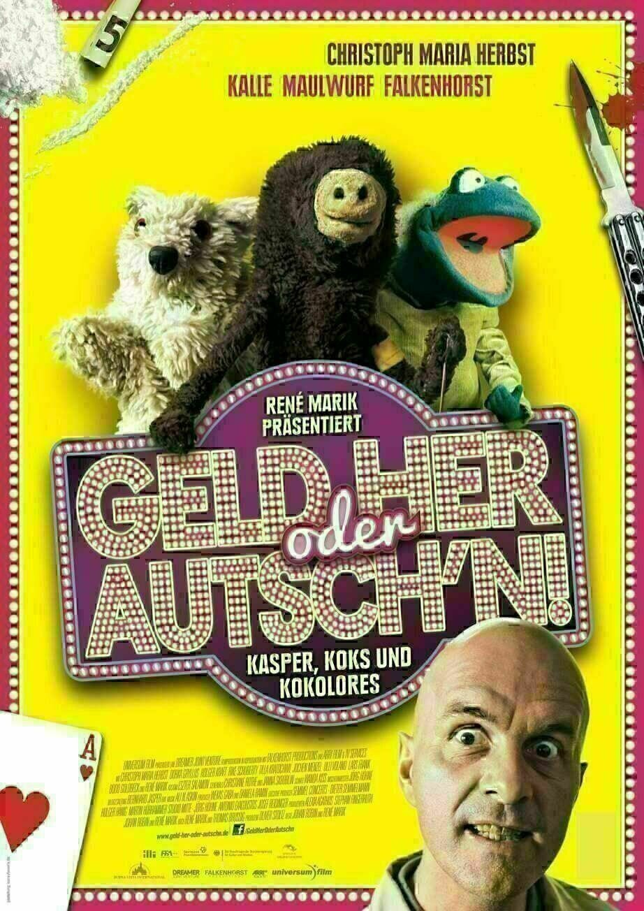 Geld her oder Autschn - Plakat