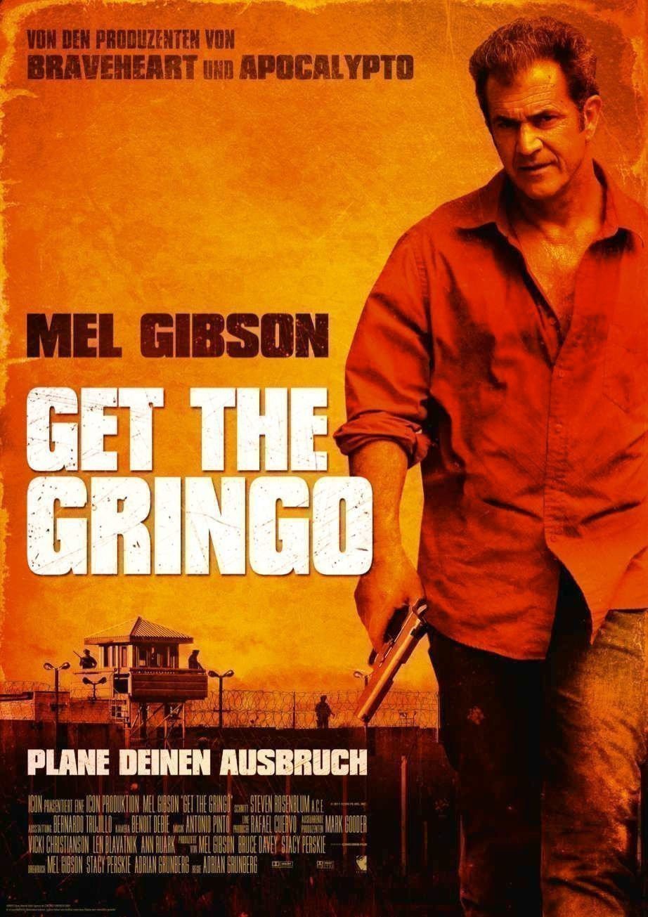 Get the Gringo - Plakat