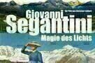Giovanni Segantini - Magie des Lichts - Poster