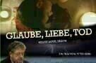 Glaube Liebe Tod 3