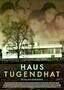 Haus Tugendhat - Plakat