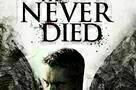 He Never Died - Poster