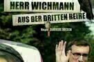 Herr Wichmann aus der dritten Reihe Plakat