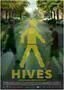 Hives - Poster