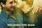 Holding The Man - Plakat