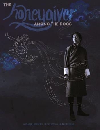 Honeygiver among the Dogs - Poster