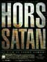 Hors Satan 6
