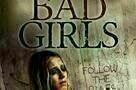 House Rules For Bad Girls - Poster