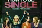 How to be Single - Plakat