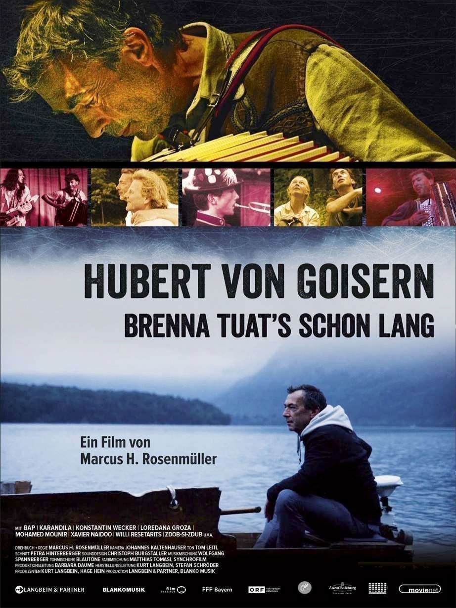 Hubert von Goisern - Brenna tuat s schon lang - Plakat