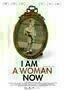 I am a Woman now - Plakat