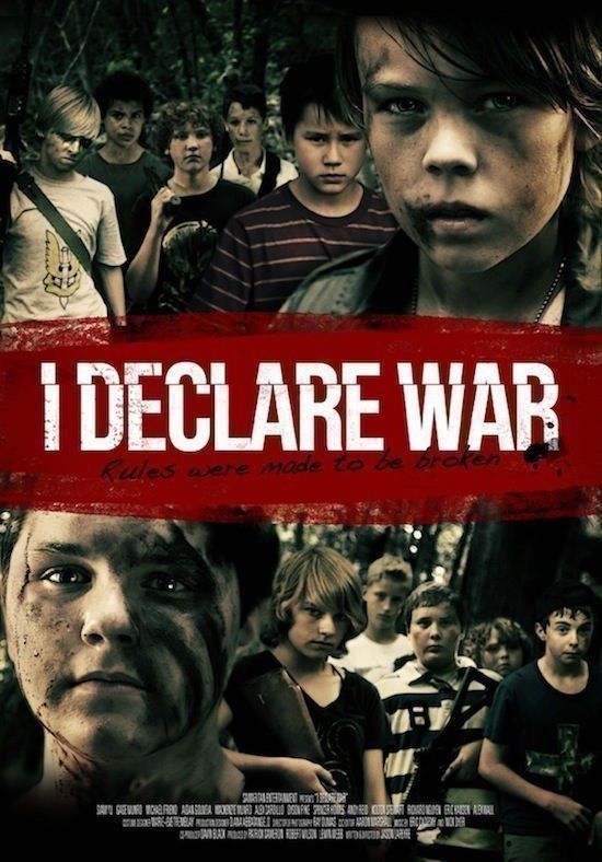 I Declare War - Poster