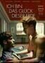 Ich bin das Glueck dieser Erde - Plakat