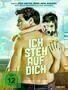 Ich steh auf dich - Plakat