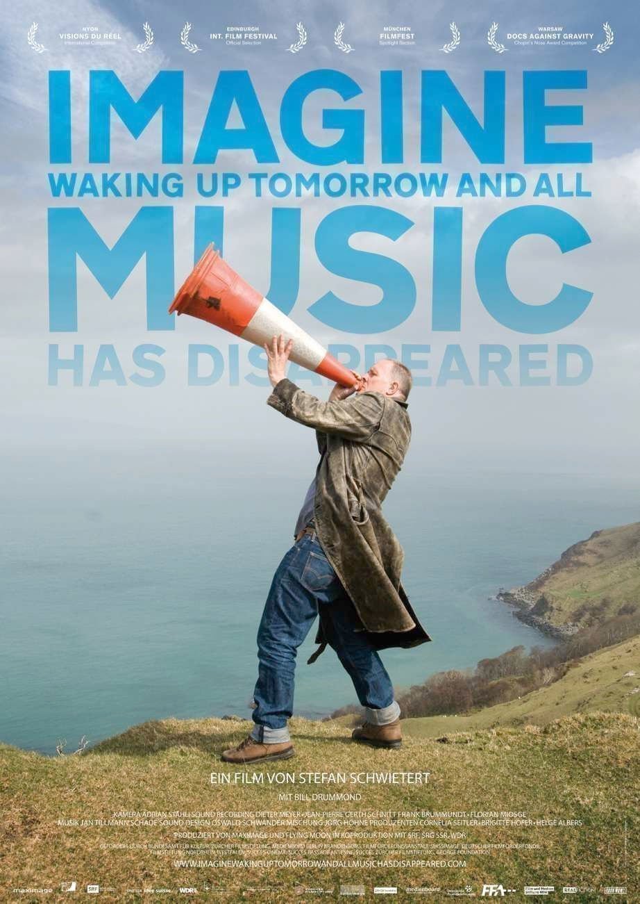 Imagine Waking Up Tomorrow and All Music Has Disappeared - Plakat