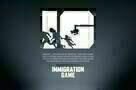 Immigration Game - Poster