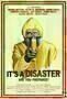 It s a Disaster - Poster