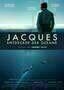 Jacques - Entdecker der Ozeane - Plakat