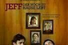 Jeff der noch zu hause lebt - Poster