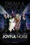 Joyful Noise - Poster