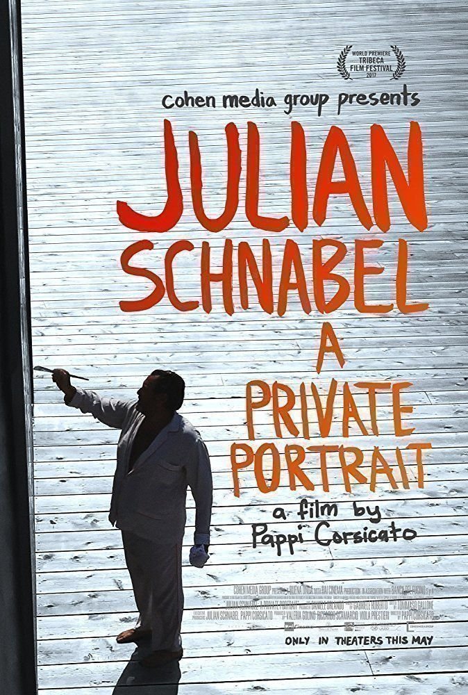 Julian Schnabel A Private Portrait - Poster