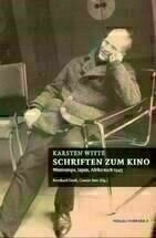 Karsten Witte - Schriften zum Kino