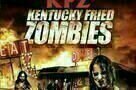 Kentucky Fried Zombies - Plakat