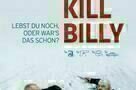 Kill Billy - Plakat