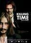 Killing Time - Zeit zu sterben - Plakat