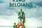 King of the Belgians - Poster