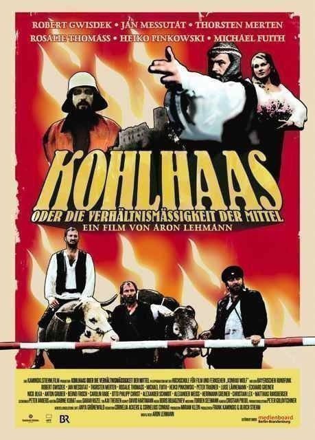 Kohlhaas oder Die Verhaeltnismaessigkeit der Mittel  - Poster