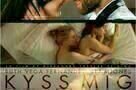 Kuess mich - Kyss mig - Poster