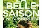 La Belle Saison - Eine Sommerliebe - Plakat