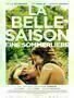 La Belle Saison - Eine Sommerliebe - Plakat