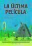 La ultima pelicula - Plakat