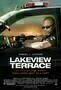Lakeview Terrace - Poster