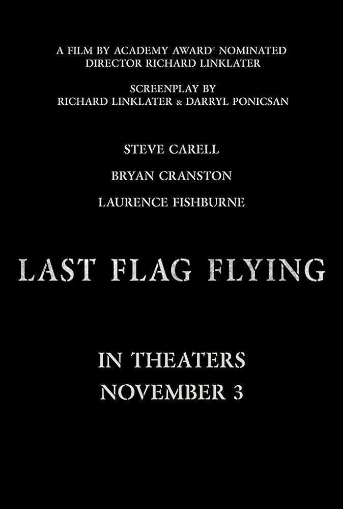 Last Flag Flying - Poster
