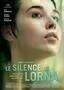 Le silence de Lorna – Lornas Schweigen