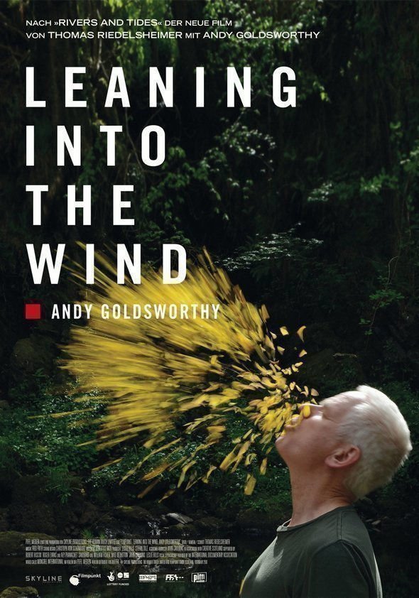 Leaning into the Wind Andy Goldsworthy - Poster