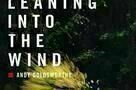 Leaning into the Wind Andy Goldsworthy - Poster