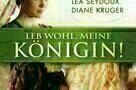 Leb wohl  meine Koenigin  Plakat