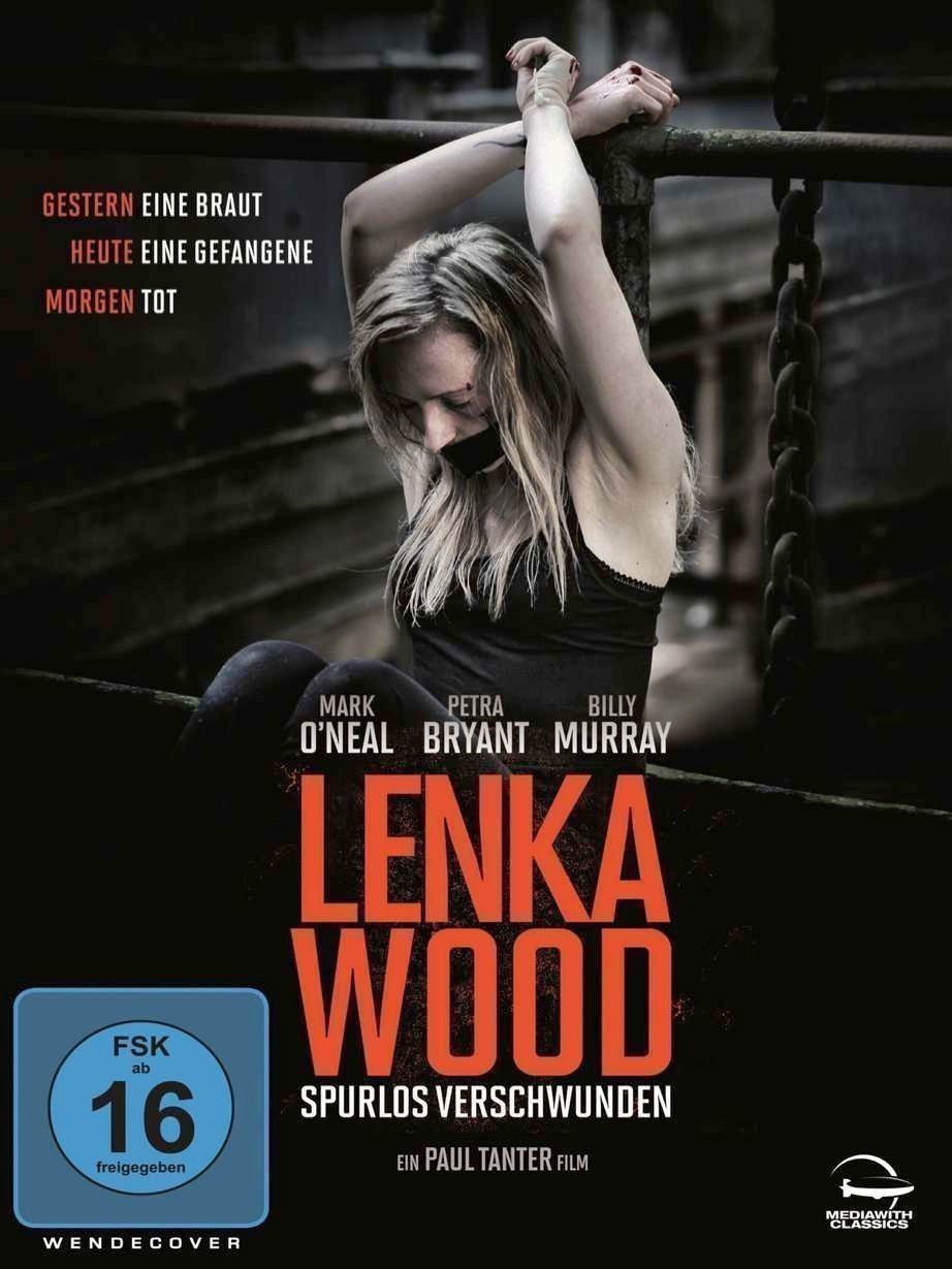 Lenka Wood - Spurlos verschwunden - Plakat