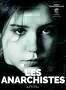 Les anarchistes - Poster